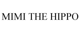 MIMI THE HIPPO trademark