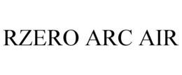 RZERO ARC AIR trademark