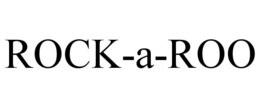 ROCK-A-ROO trademark
