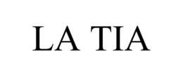 LA TIA trademark