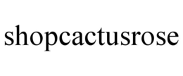 SHOPCACTUSROSE trademark