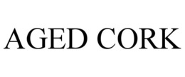 AGED CORK trademark