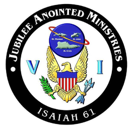 JUBILEE ANOINTED MINISTRIES ST. THOMAS ST. JOHN ST. CROIX VI ISAIAH 61 trademark