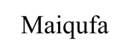 MAIQUFA trademark