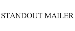 STANDOUT MAILER trademark