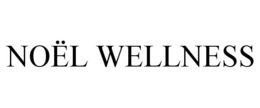 NOËL WELLNESS trademark