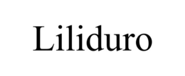 LILIDURO trademark