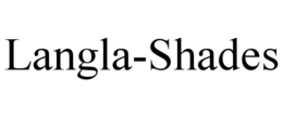 LANGLA-SHADES trademark