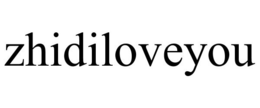 ZHIDILOVEYOU trademark