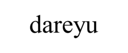 DAREYU trademark