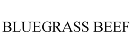 BLUEGRASS BEEF trademark
