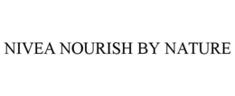 NIVEA NOURISH BY NATURE trademark