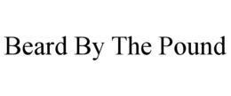 BEARD BY THE POUND trademark