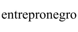 ENTREPRONEGRO trademark