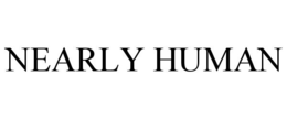 NEARLY HUMAN trademark