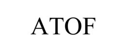 ATOF trademark
