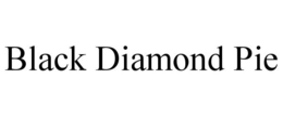 BLACK DIAMOND PIE trademark