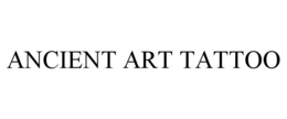 ANCIENT ART TATTOO trademark