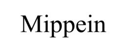 MIPPEIN trademark