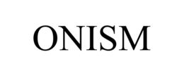 ONISM trademark