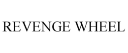 REVENGE WHEEL trademark