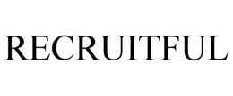 RECRUITFUL trademark