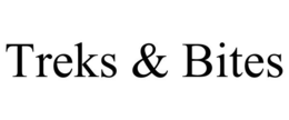 TREKS & BITES trademark