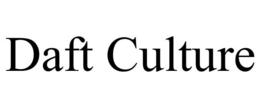 DAFT CULTURE trademark