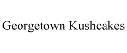 GEORGETOWN KUSHCAKES trademark