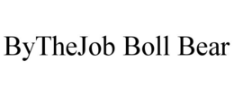 BYTHEJOB BOLL BEAR trademark
