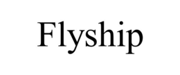 FLYSHIP trademark