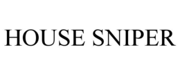HOUSE SNIPER trademark