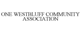 ONE WESTBLUFF COMMUNITY ASSOCIATION trademark