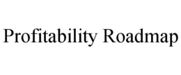 PROFITABILITY ROADMAP trademark