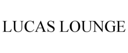 LUCAS LOUNGE trademark