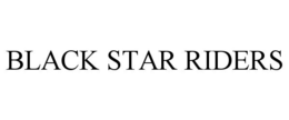 BLACK STAR RIDERS trademark