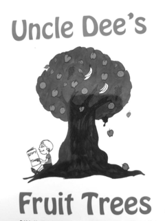 UNCLE DEE'S FRUIT TREES STORY TIME trademark