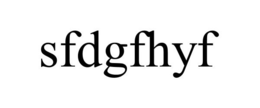 SFDGFHYF trademark