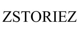 ZSTORIEZ trademark