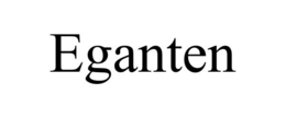 EGANTEN trademark