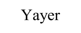 YAYER trademark