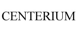 CENTERIUM trademark