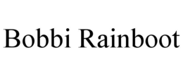 BOBBI RAINBOOT trademark