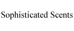 SOPHISTICATED SCENTS trademark