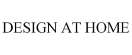 DESIGN AT HOME trademark