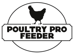 POULTRY PRO FEEDER trademark