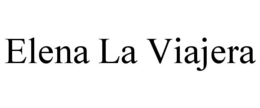 ELENA LA VIAJERA trademark