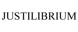 JUSTILIBRIUM trademark