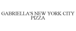 GABRIELLA'S NEW YORK CITY PIZZA trademark