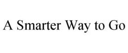 A SMARTER WAY TO GO trademark